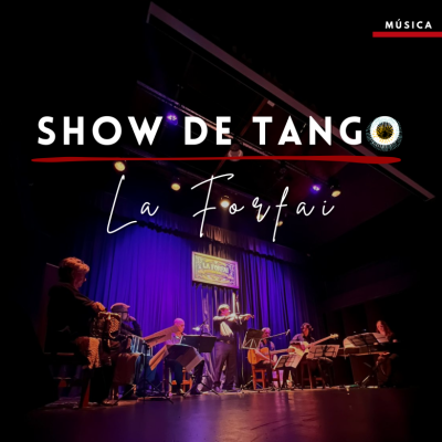 Show de tango: La forfai